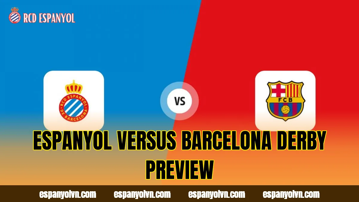 Espanyol versus Barcelona derby preview