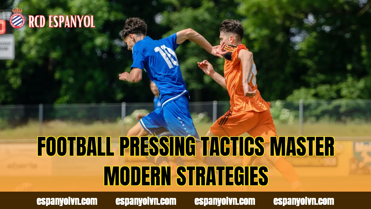 Football Pressing Tactics Master Modern Strategies