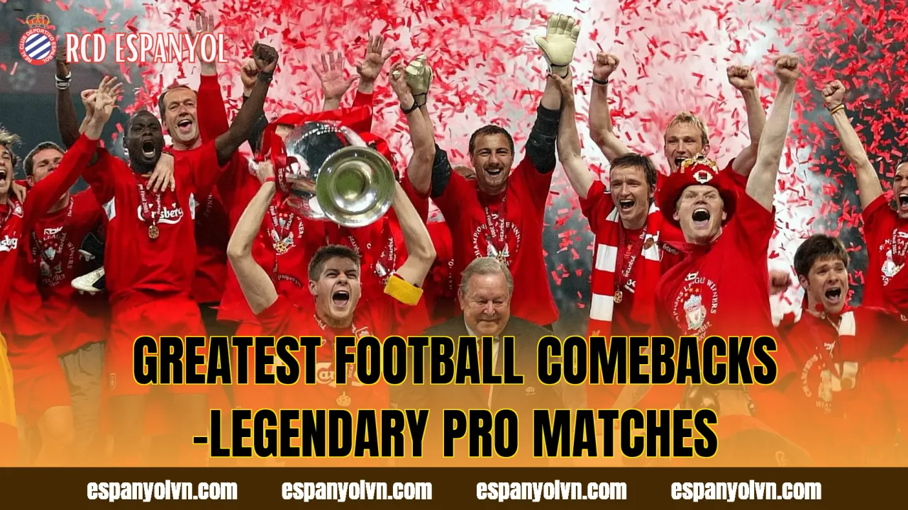 Greatest Football Comebacks -Legendary Pro Matches
