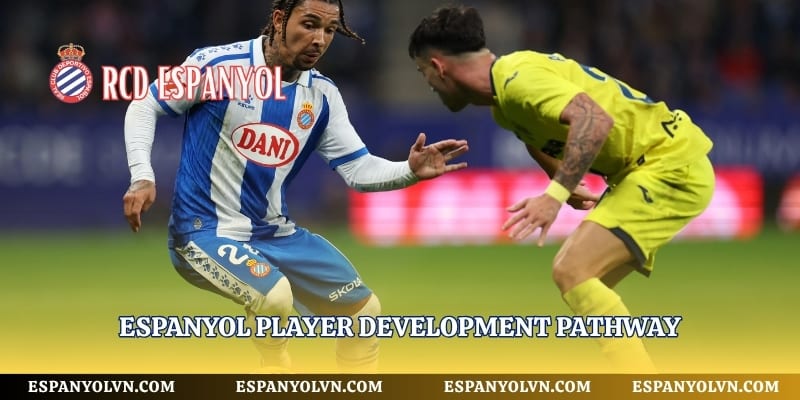 Espanyol player development pathway