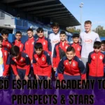 RCD Espanyol Academy Top Prospects & Stars