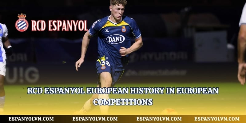RCD Espanyol European history in European competitions